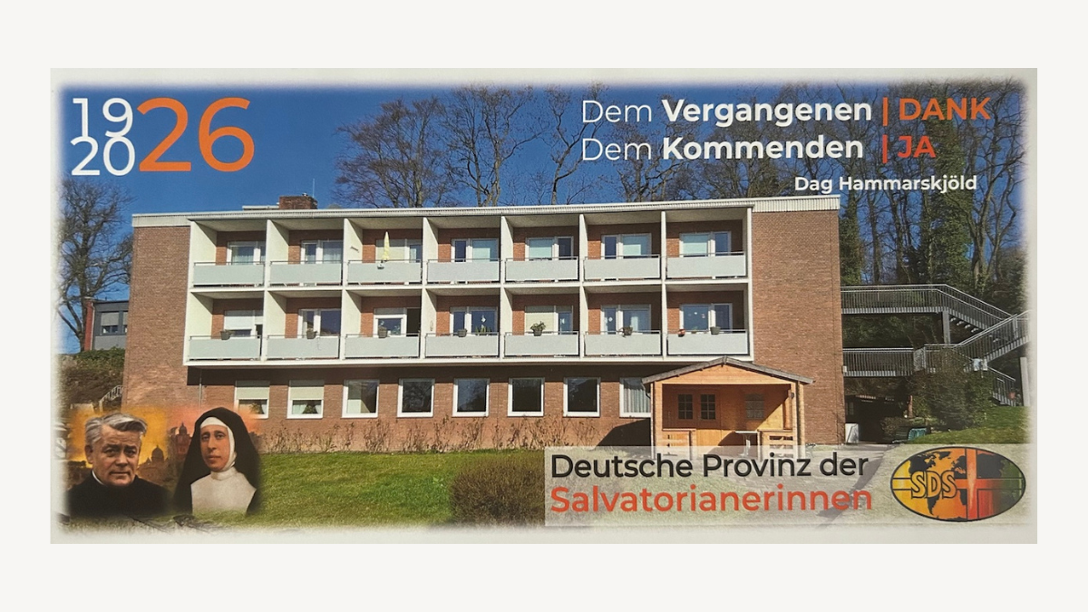 Dies ist eine Karte zur Feier "100 Jahre Deutsche Provinz der Salvatorianerinnen".